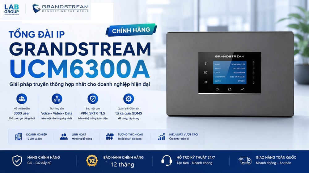 Tổng đài IP Grandstream UCM6300A chính hãng