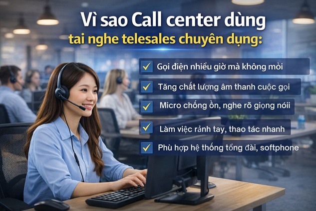vi_sao_call_center_dung_tai_nghe_telesales